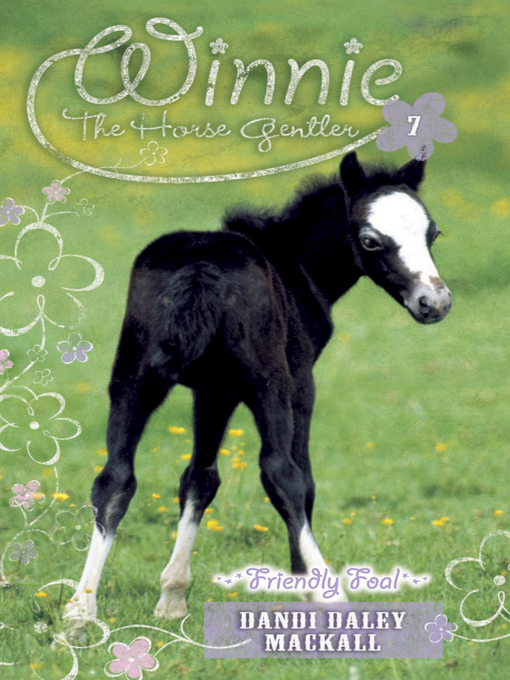 Title details for Friendly Foal by Dandi Daley Mackall - Wait list